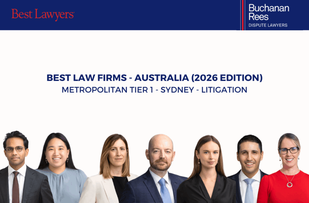 buchanan rees dispute lawyers named tier 1 litigation firm in metropolitan sydney in the 2026 edition of best law firms™ – australia