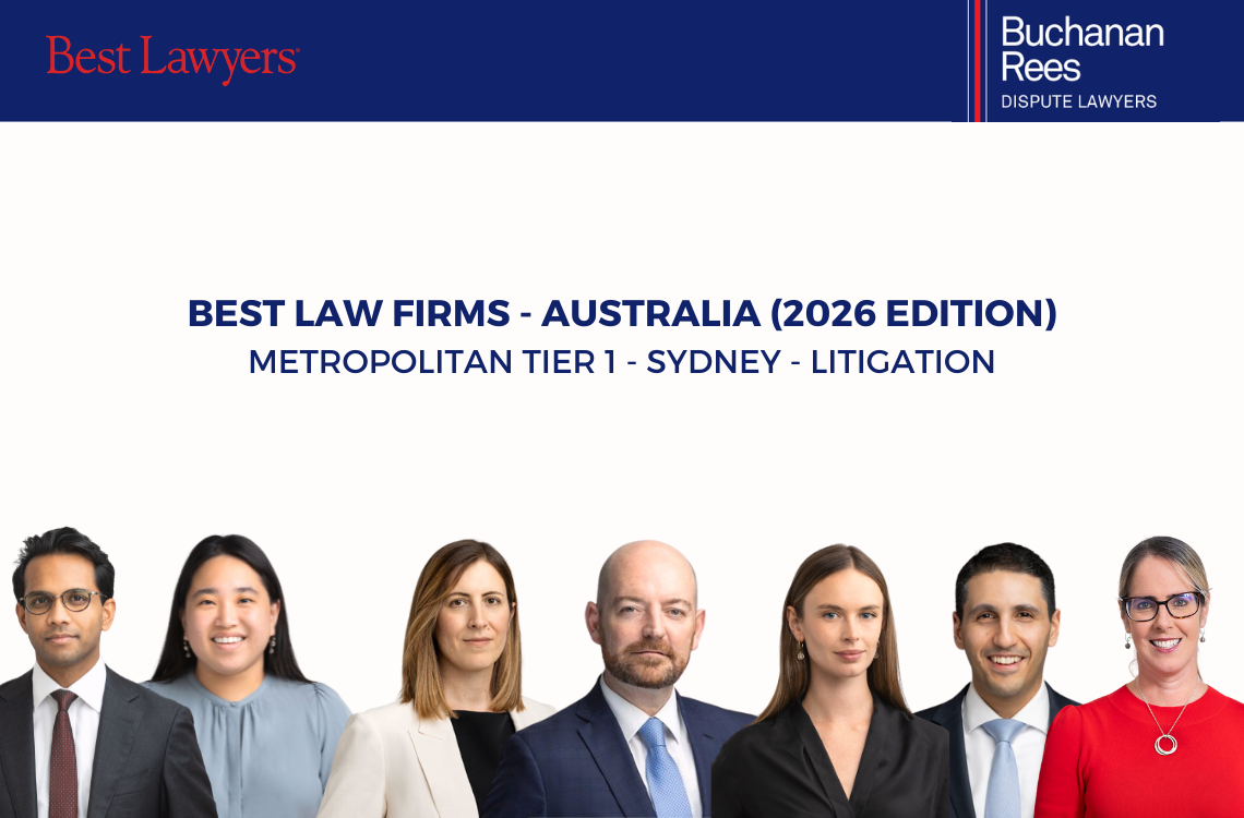 buchanan rees dispute lawyers named tier 1 litigation firm in metropolitan sydney in the 2026 edition of best law firms™ – australia